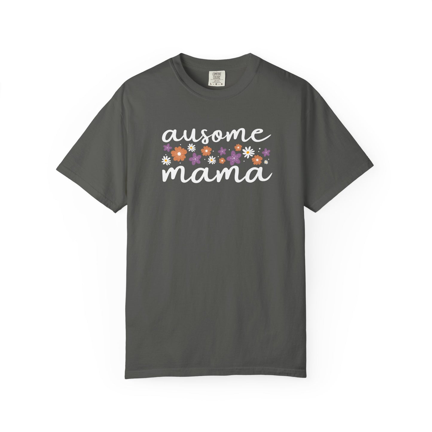 Floral Ausome Mama Shirt