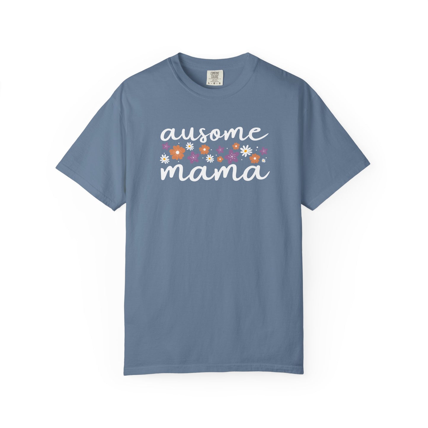 Floral Ausome Mama Shirt