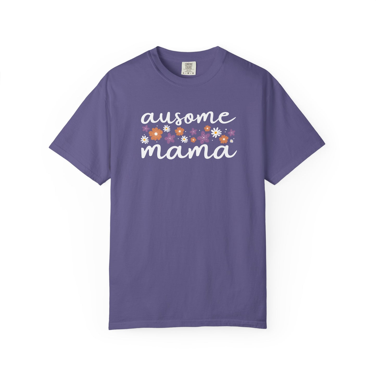 Floral Ausome Mama Shirt