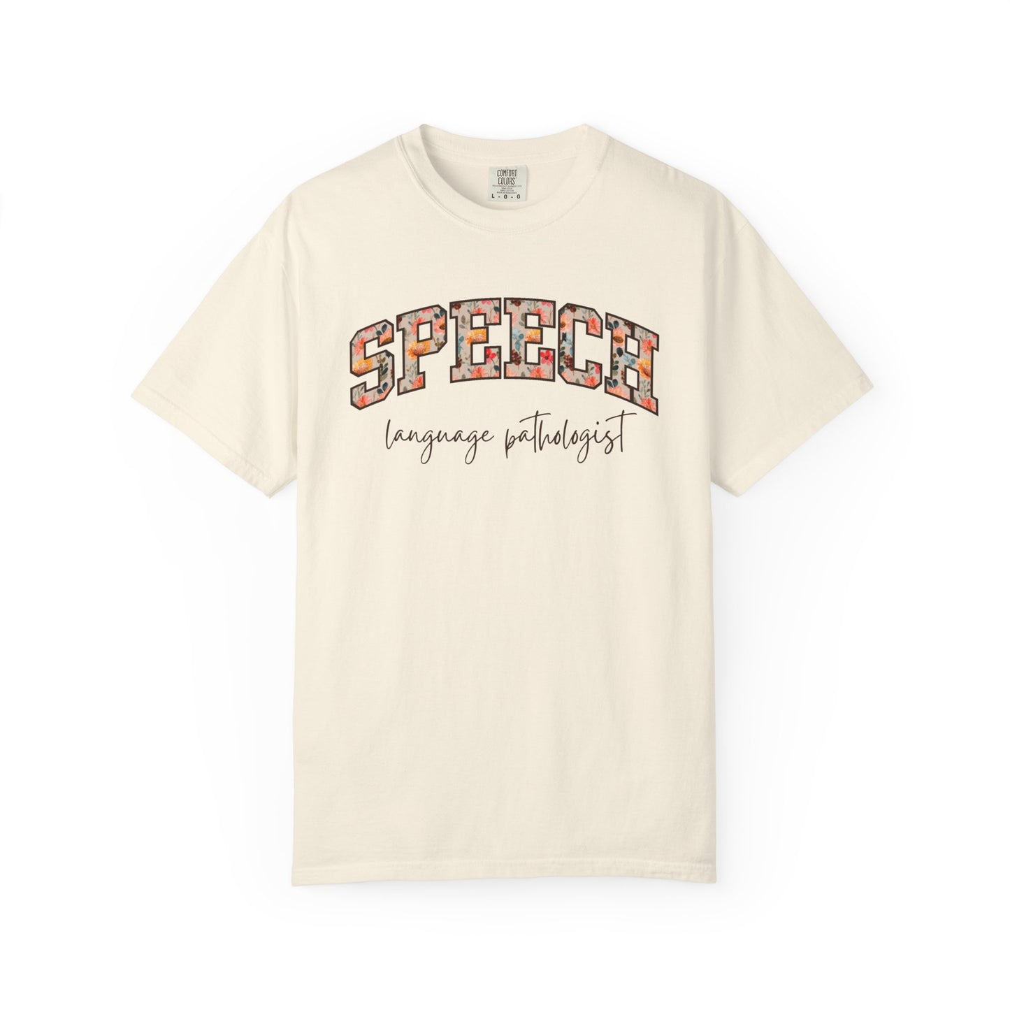 Floral Speech Language Pathologist Shirt