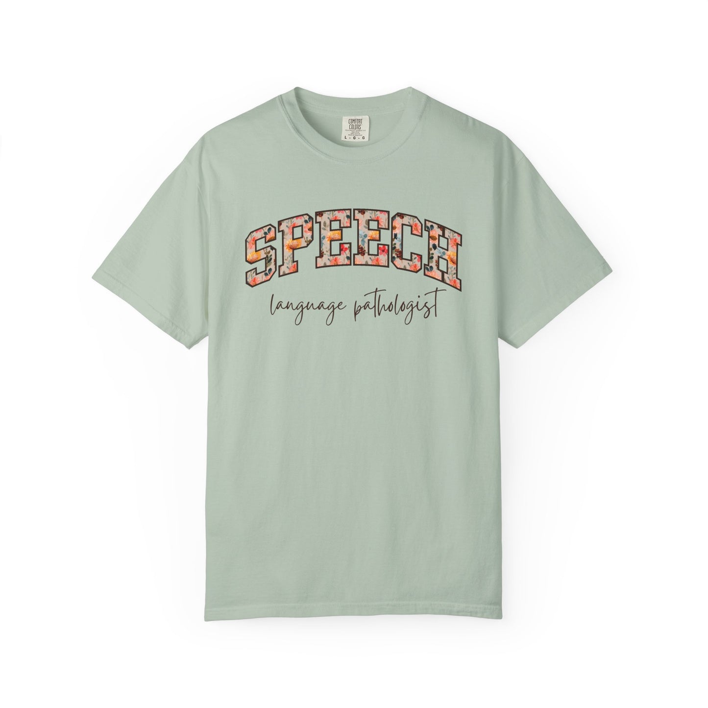 Floral Speech Language Pathologist Shirt