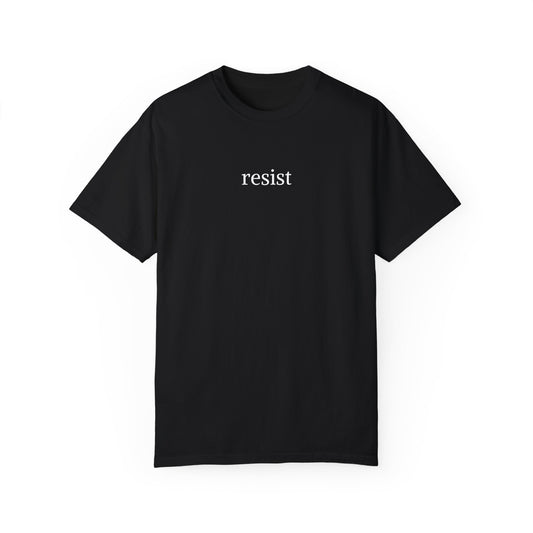 Resist Shirt