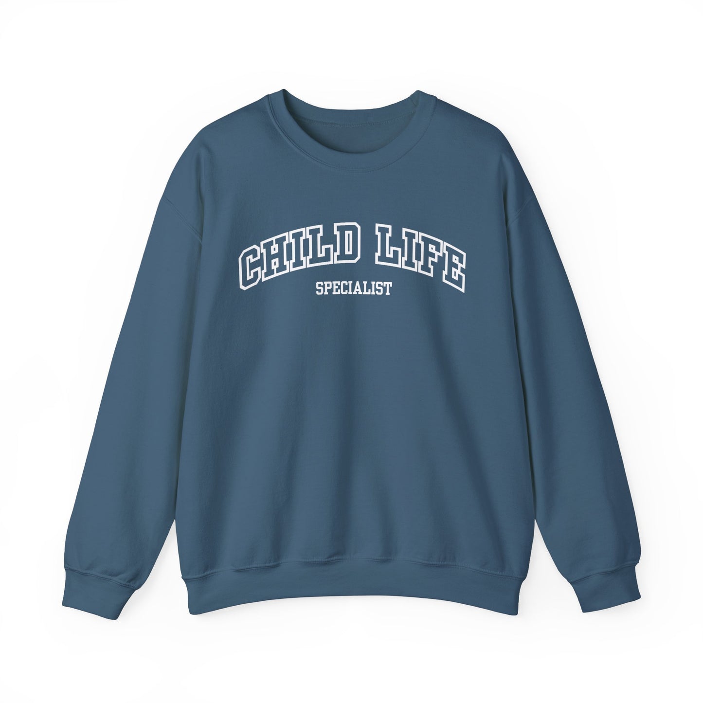 Child Life Specialist Sweatshirt