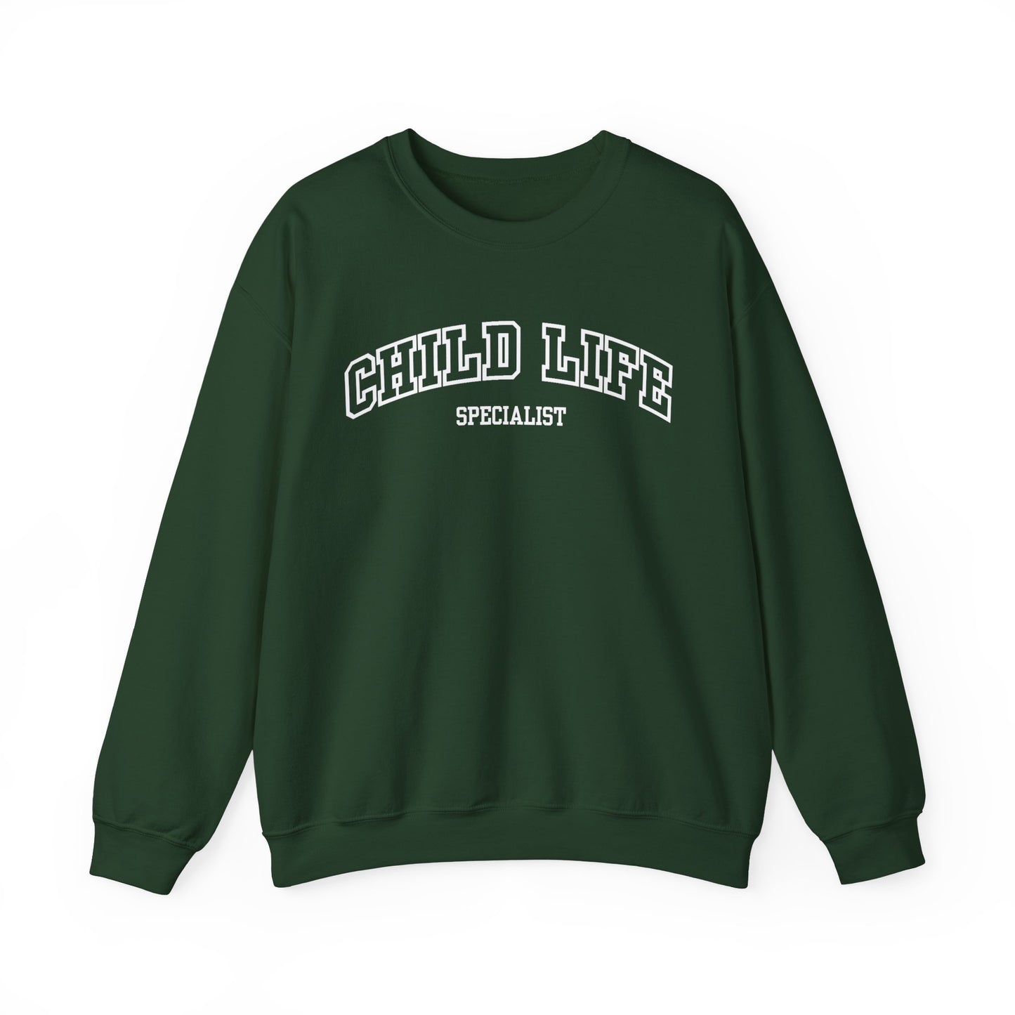 Child Life Specialist Sweatshirt