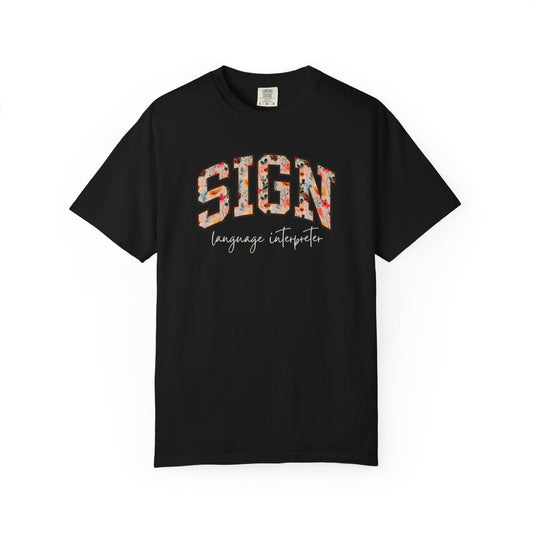 Floral Sign Language Interpreter Shirt