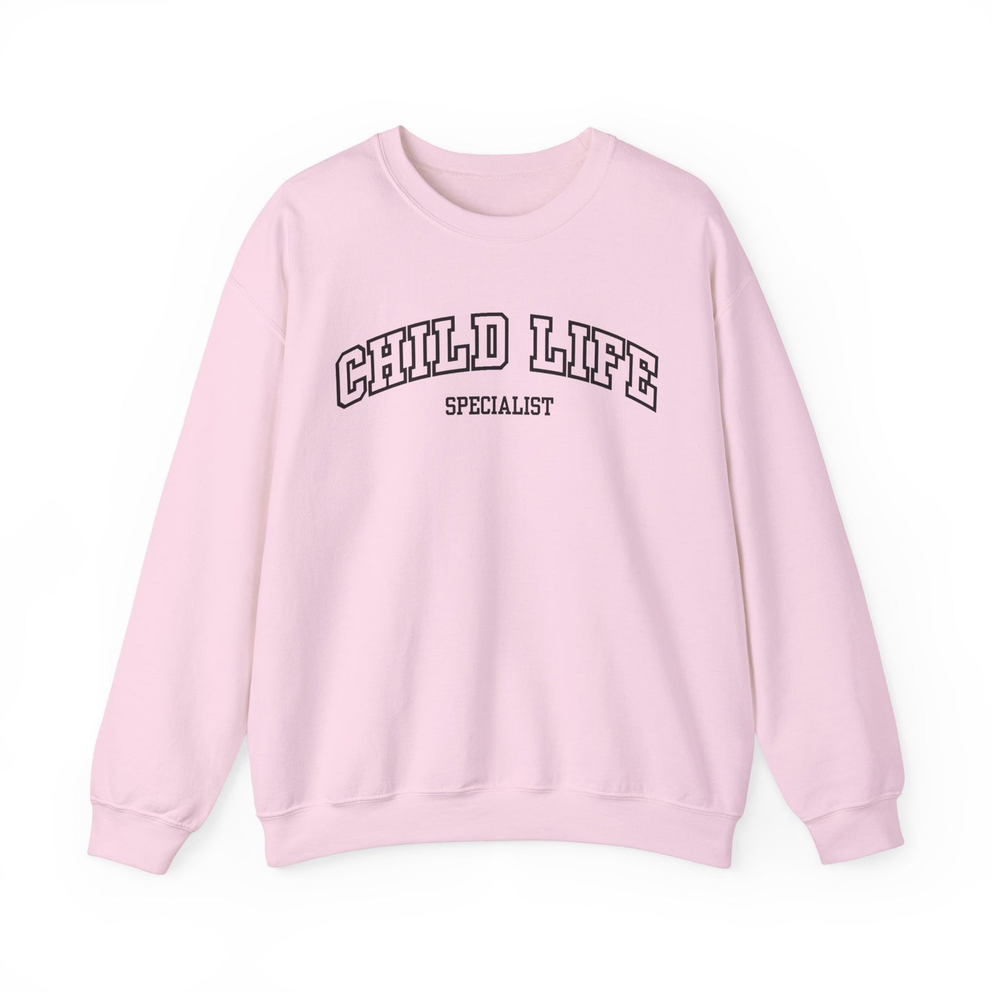 Child Life Specialist Sweatshirt