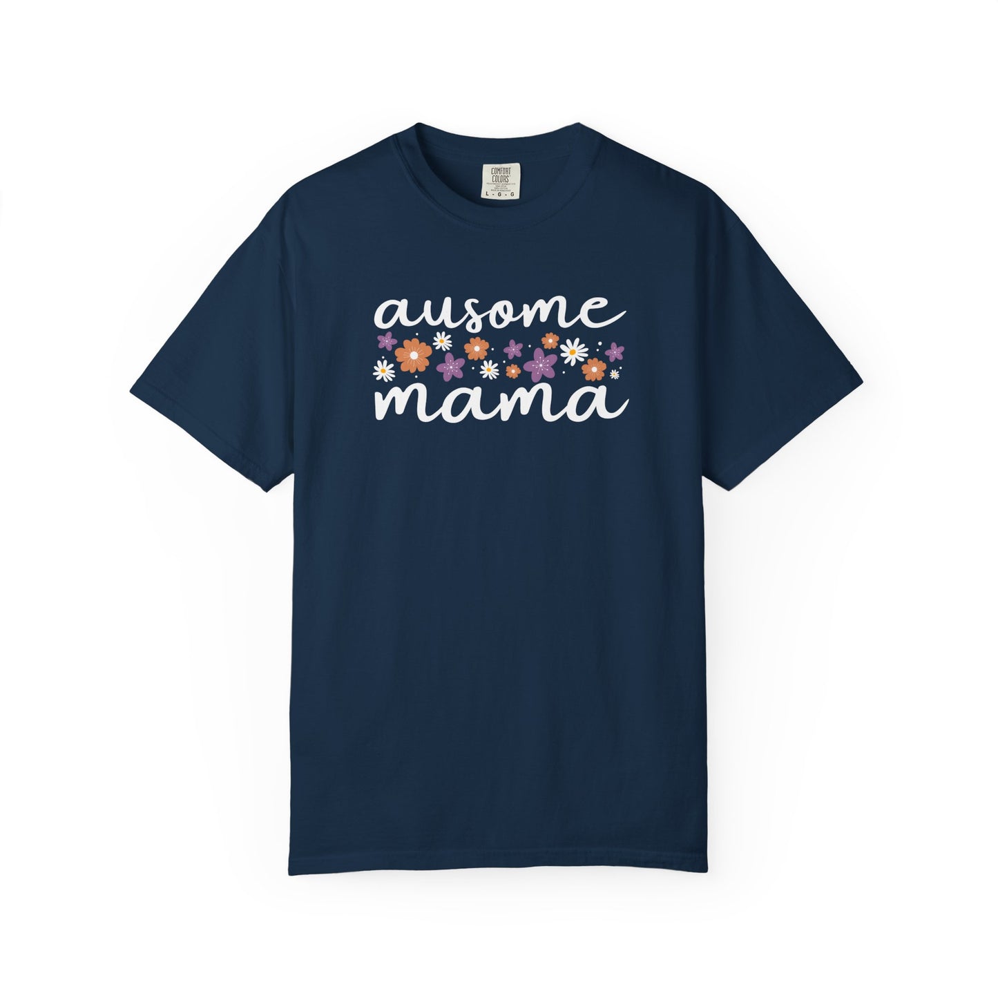 Floral Ausome Mama Shirt