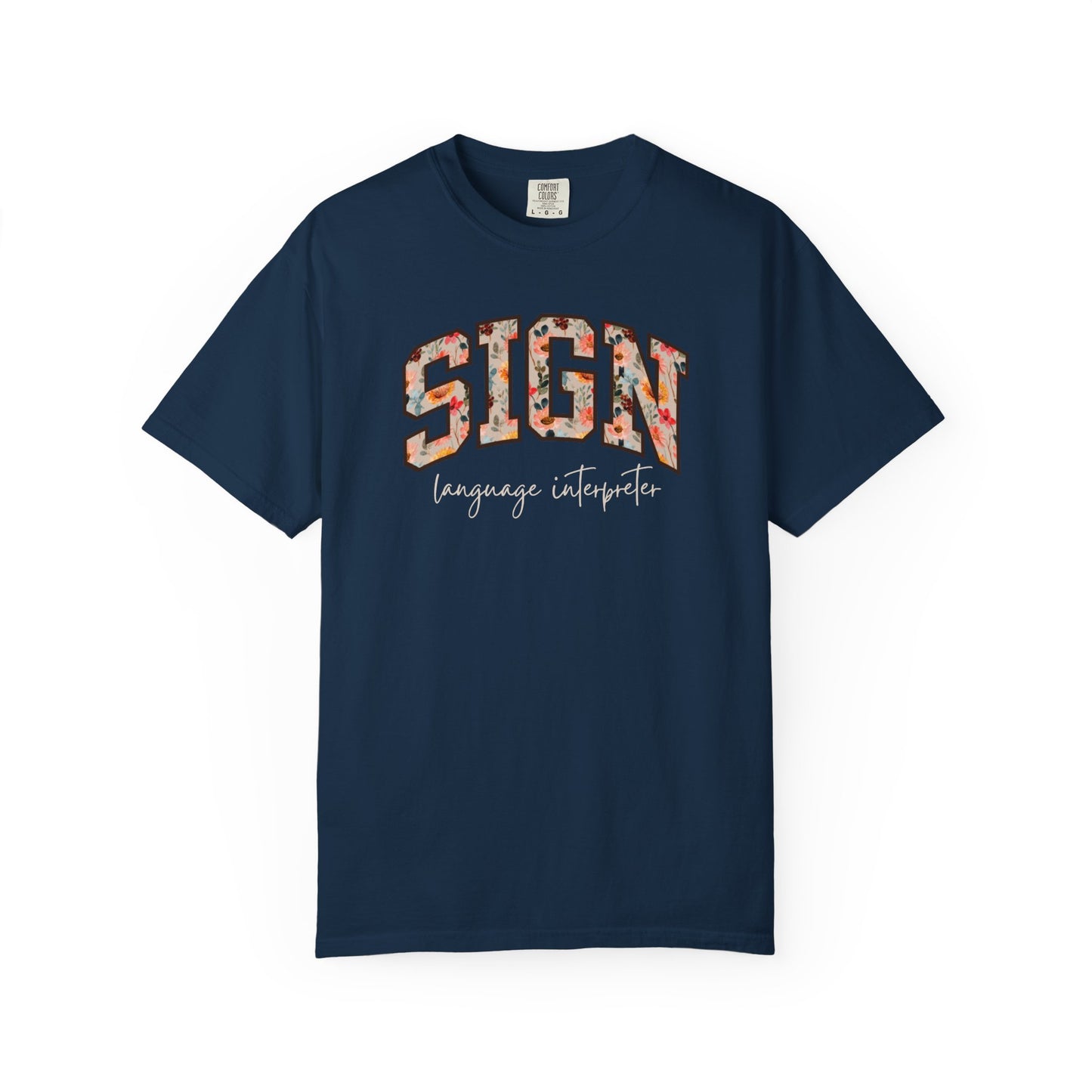 Floral Sign Language Interpreter Shirt