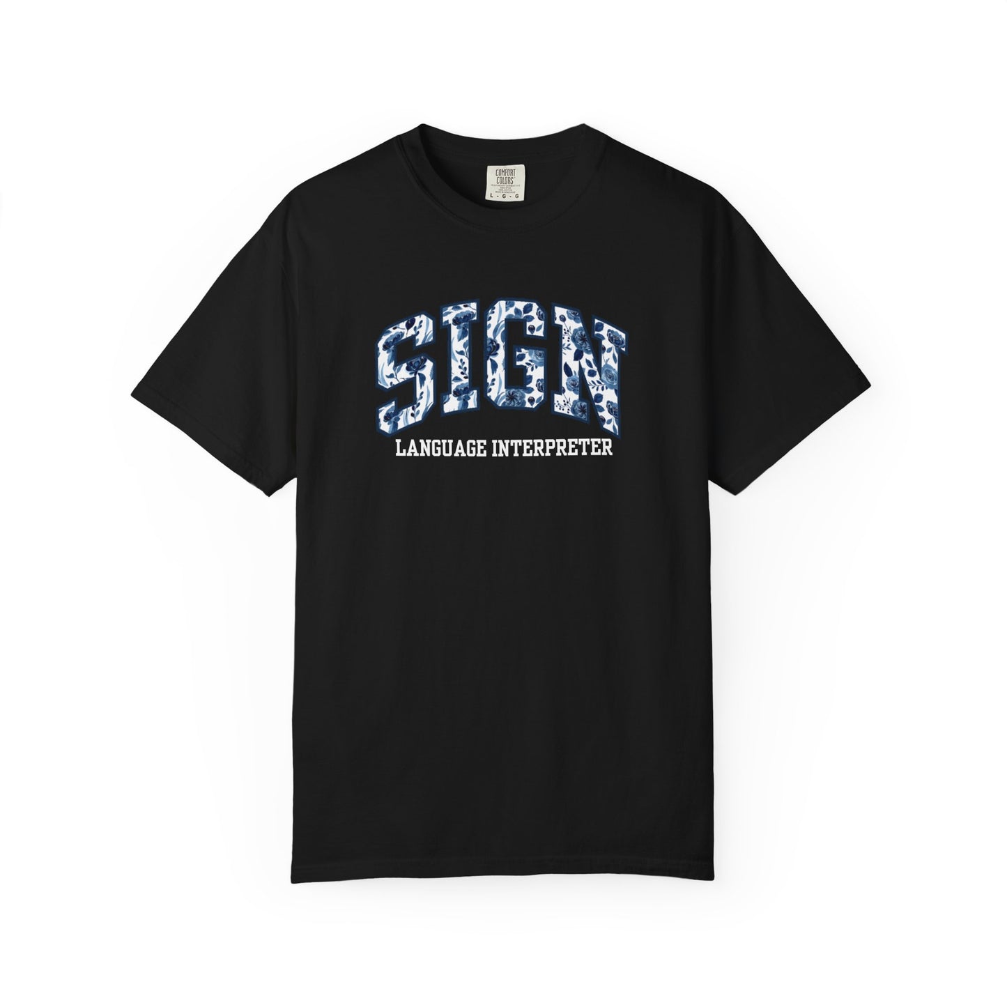 Floral Sign Language Interpreter Shirt