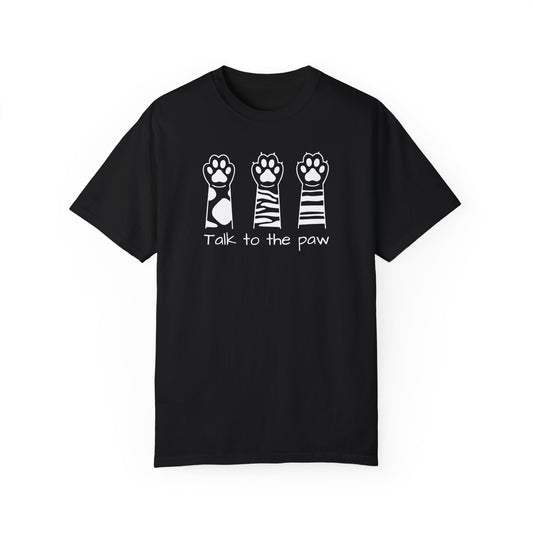 Funny Talk To The Paw Cat Shirt
