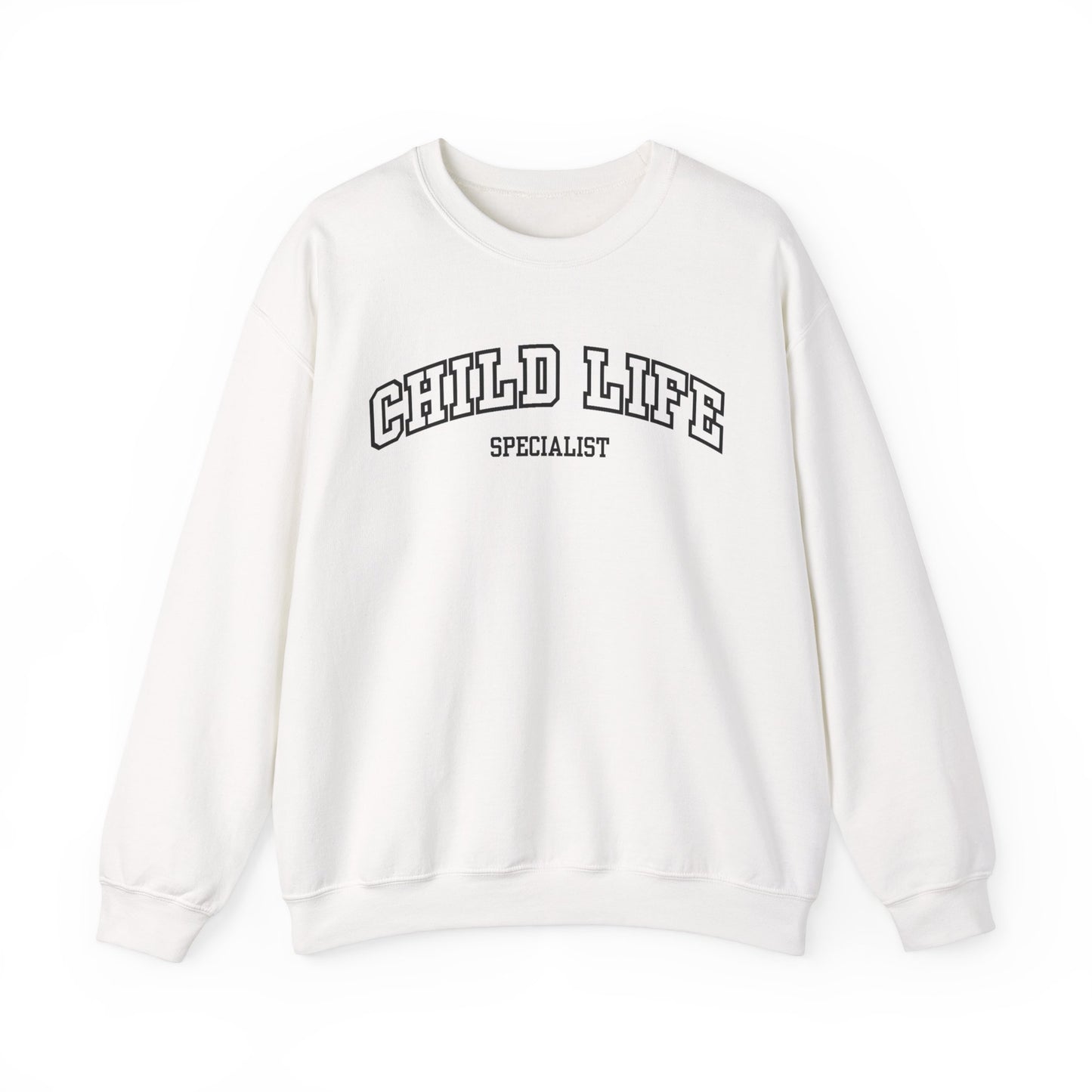 Child Life Specialist Sweatshirt